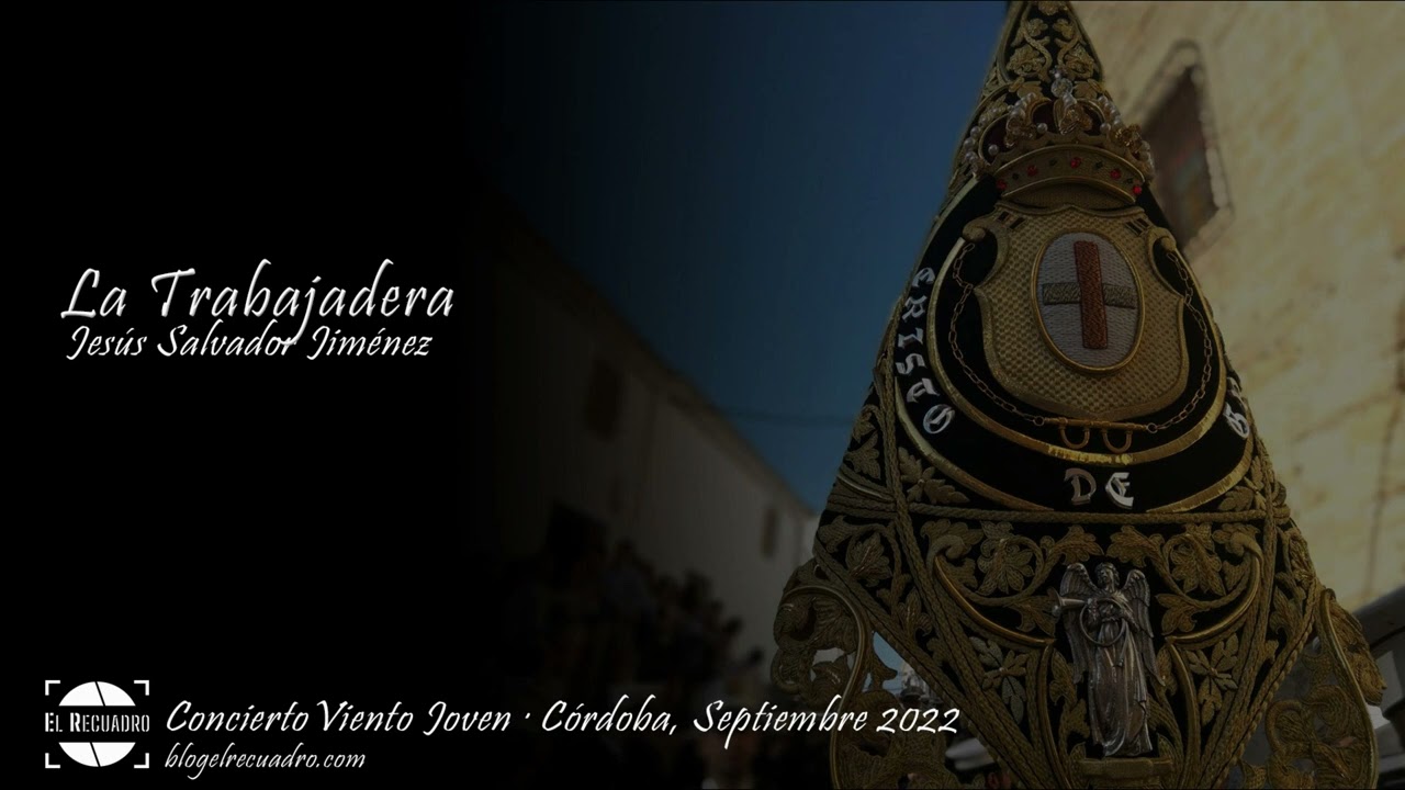 La Trabajadera ⊛ Cristo de Gracia