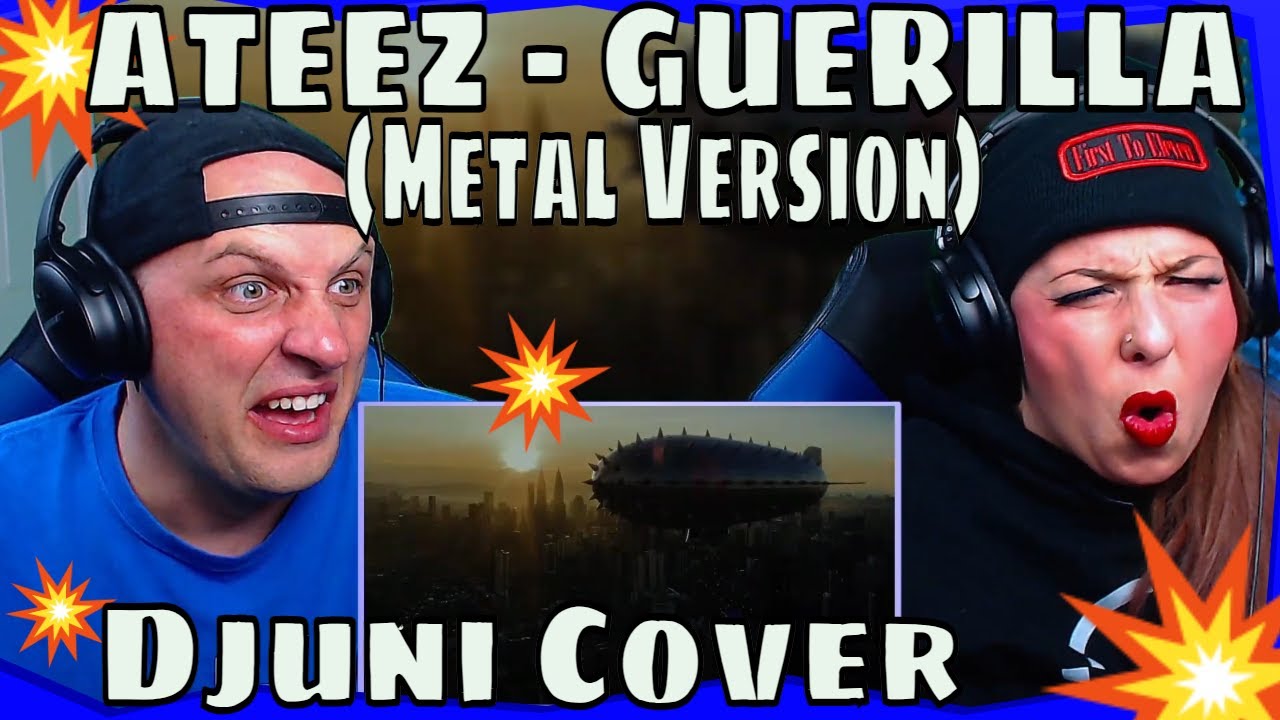 First Time Hearing Djuni Cover ATEEZ - GUERILLA (Metal Version)