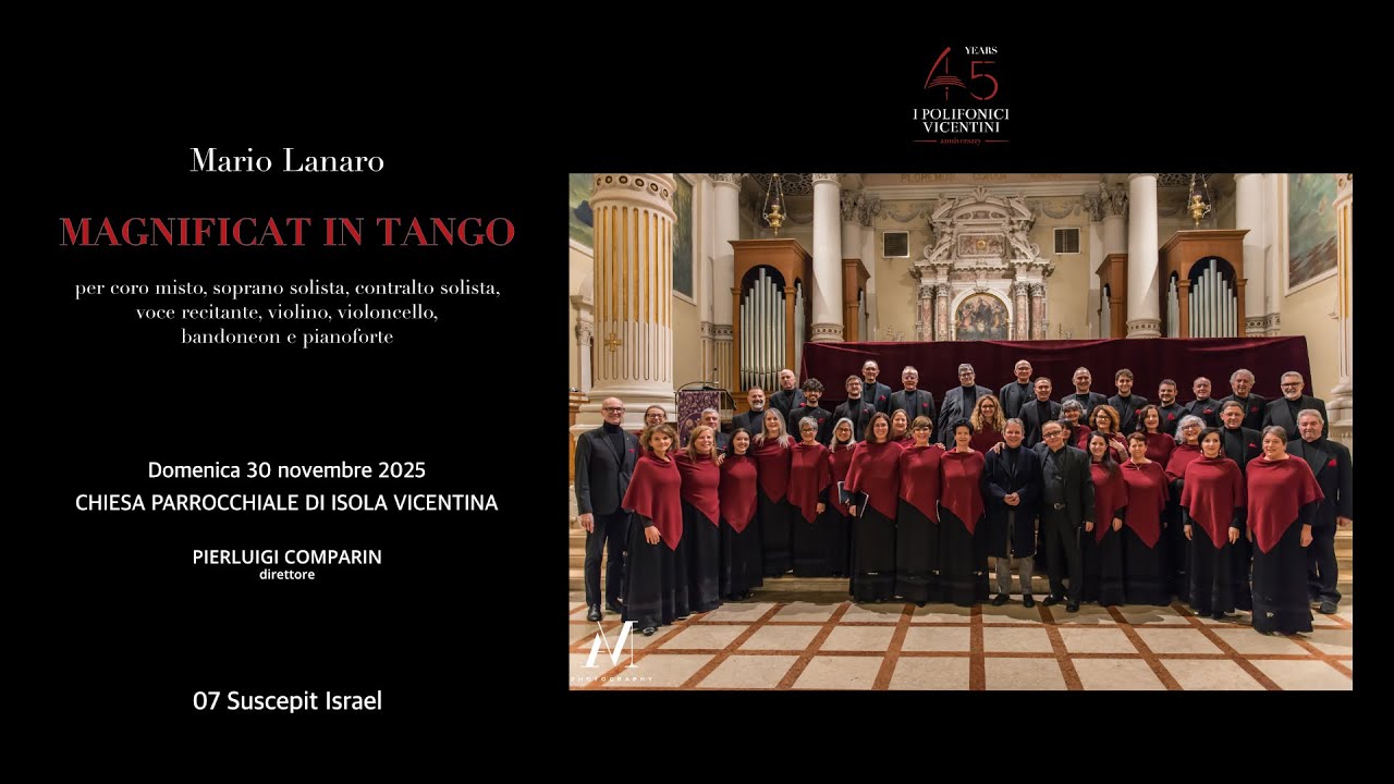 LANARO Magnificat in tango - I Polifonici Vicentini - 07 Suscepit Israel