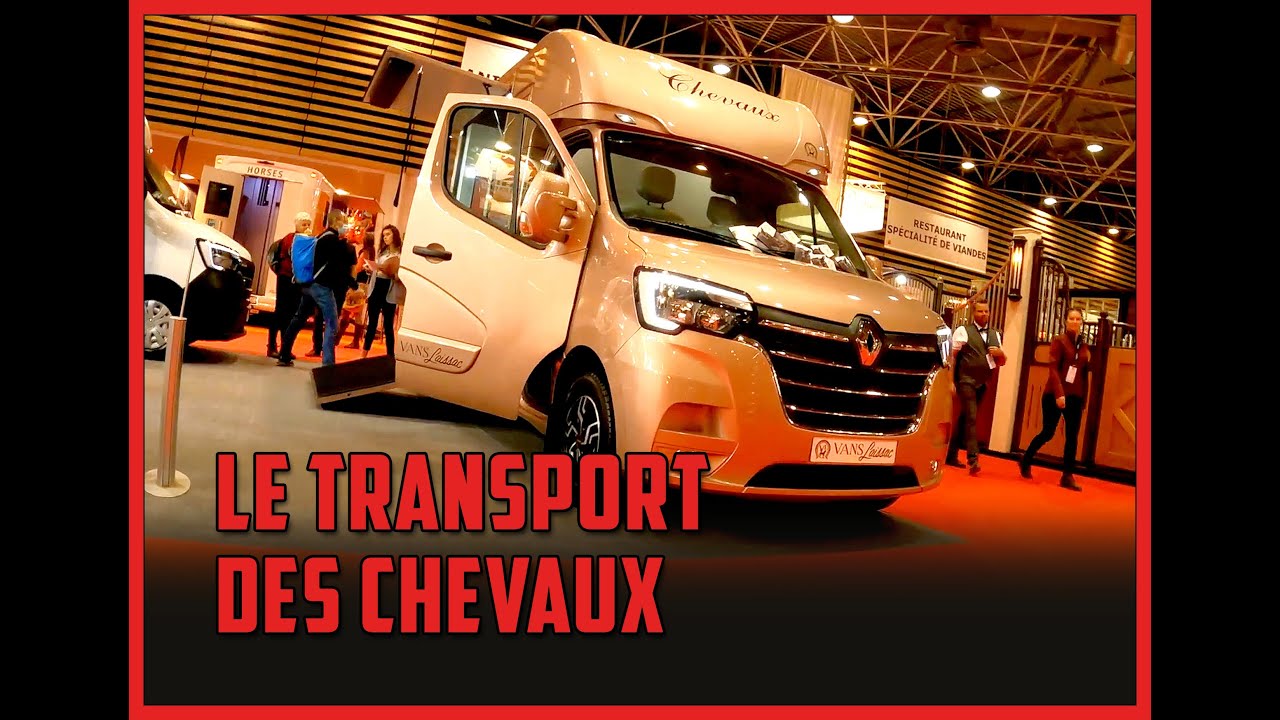 LE TRANSPORT DES CHEVAUX