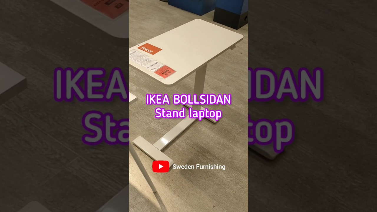 IKEA BOLLSIDAN, new stand laptop 2023