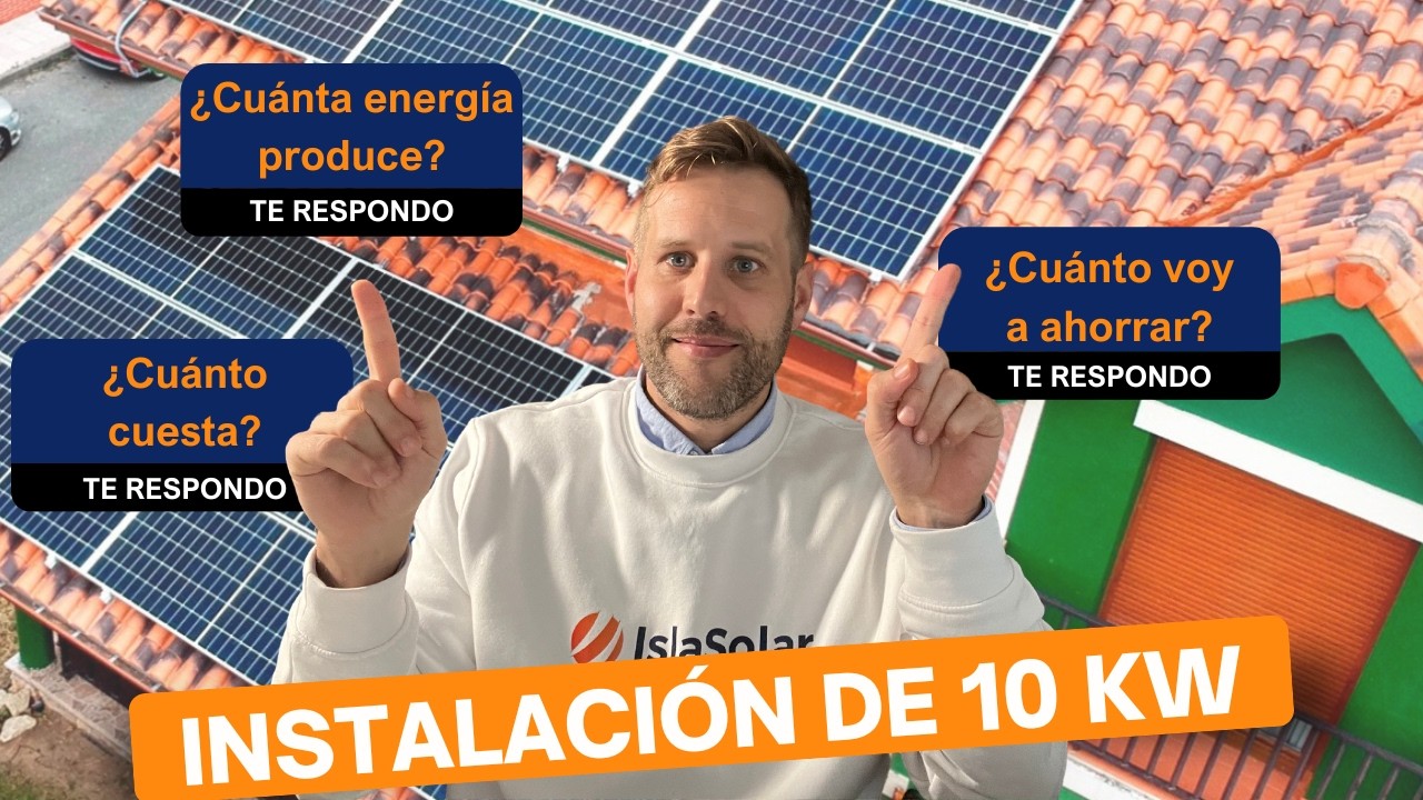 Instalaci&oacute;n de placas solares de 10kW☀️​ | Todo lo que necesitas saber