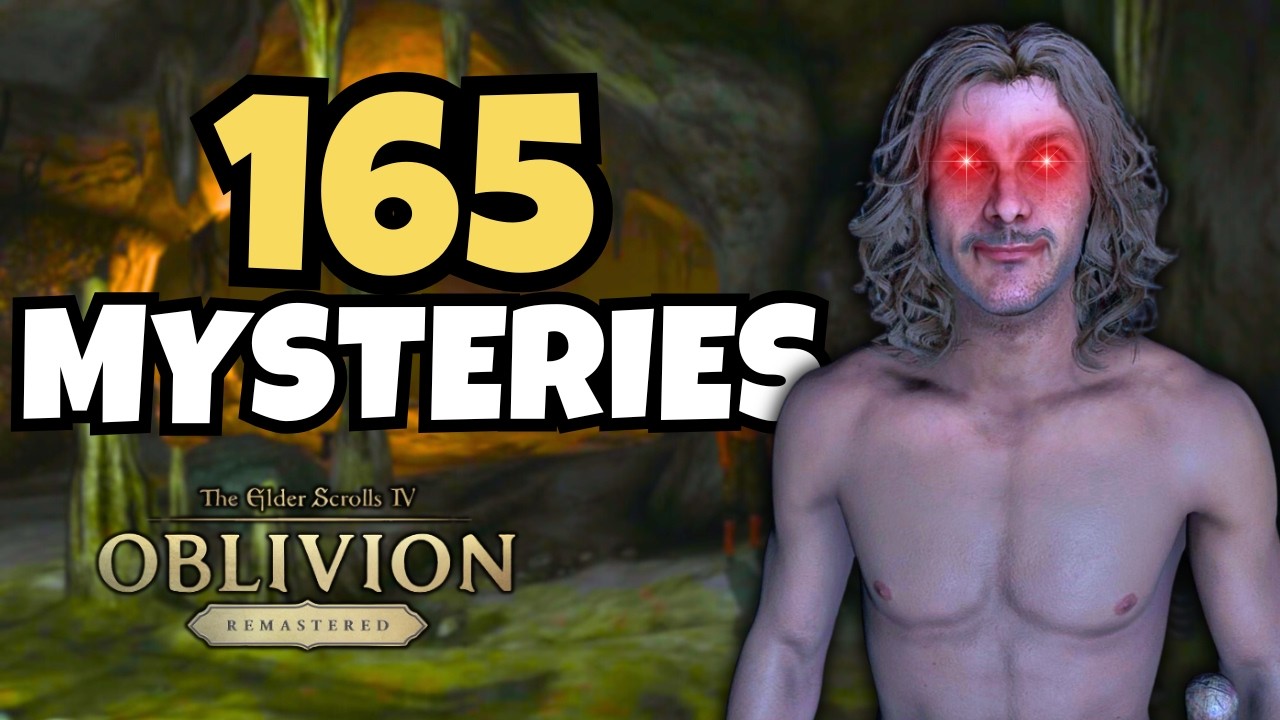 165 Unsolved Oblivion Mysteries to Fall Asleep To