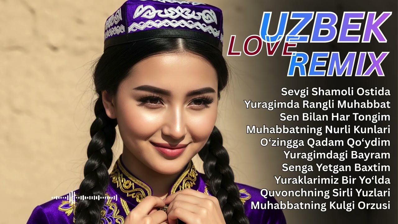 Romantic Uzbek Remix 2026 💞 | Deep Sad Love & Sweet Mood Playlist