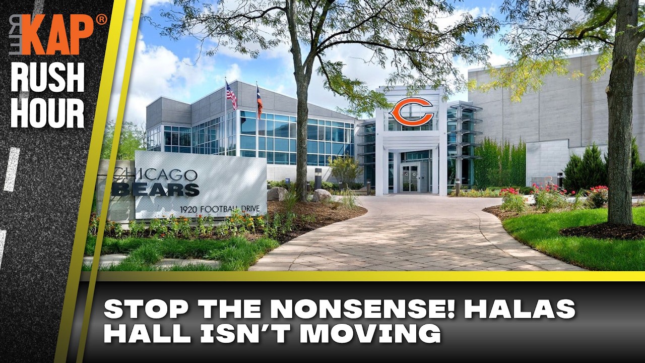 REKAP ® Rush Hour 🚗: Stop with the nonsense! Halas Hall will remain in Lake Forest!