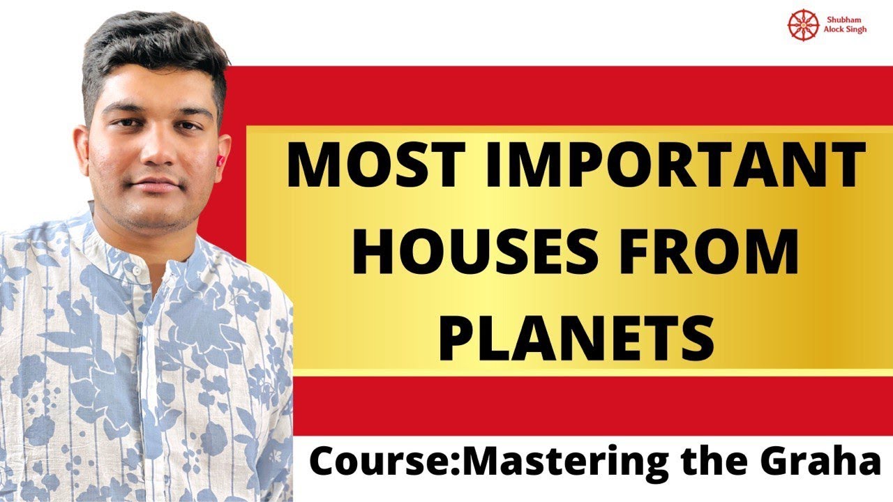 Most Important Houses from Planets | Remedial and Prediction Secrets | All Planets Covered