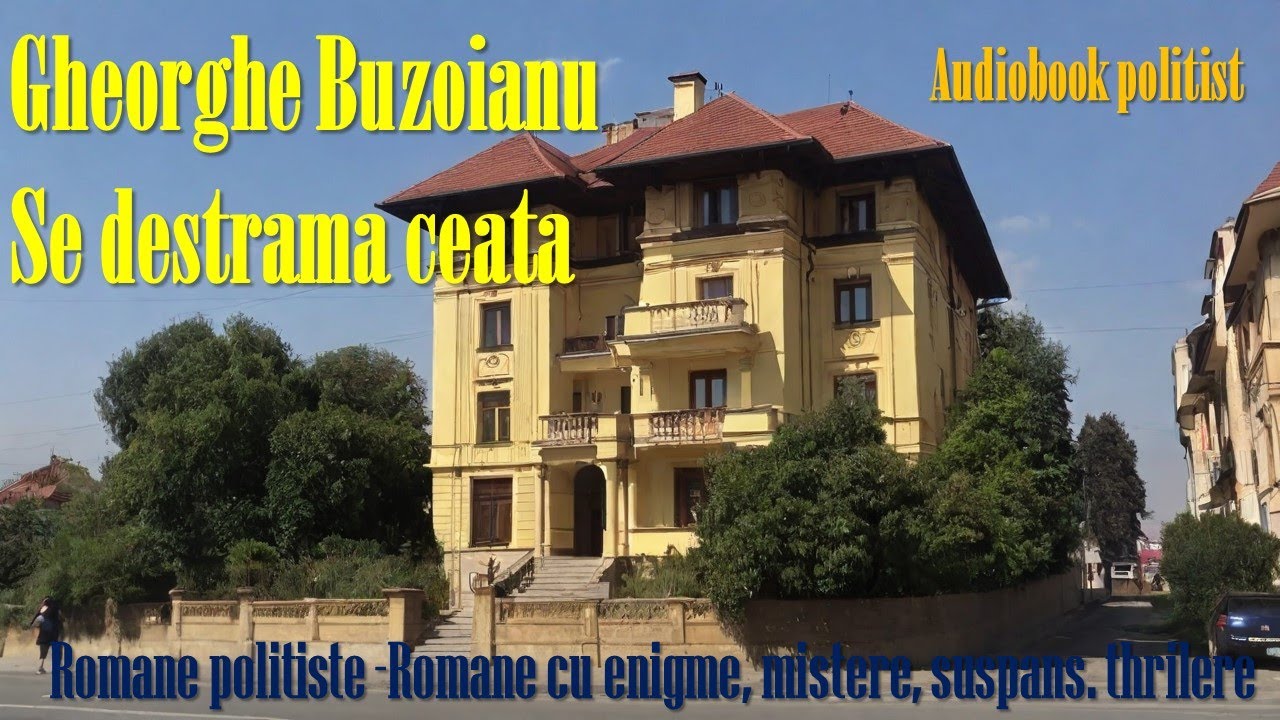 Gheorghe Buzoianu  - Se destramă ceața  #cartiaudio#audiobook#lecturaaudio #cartiaudioromana #carte