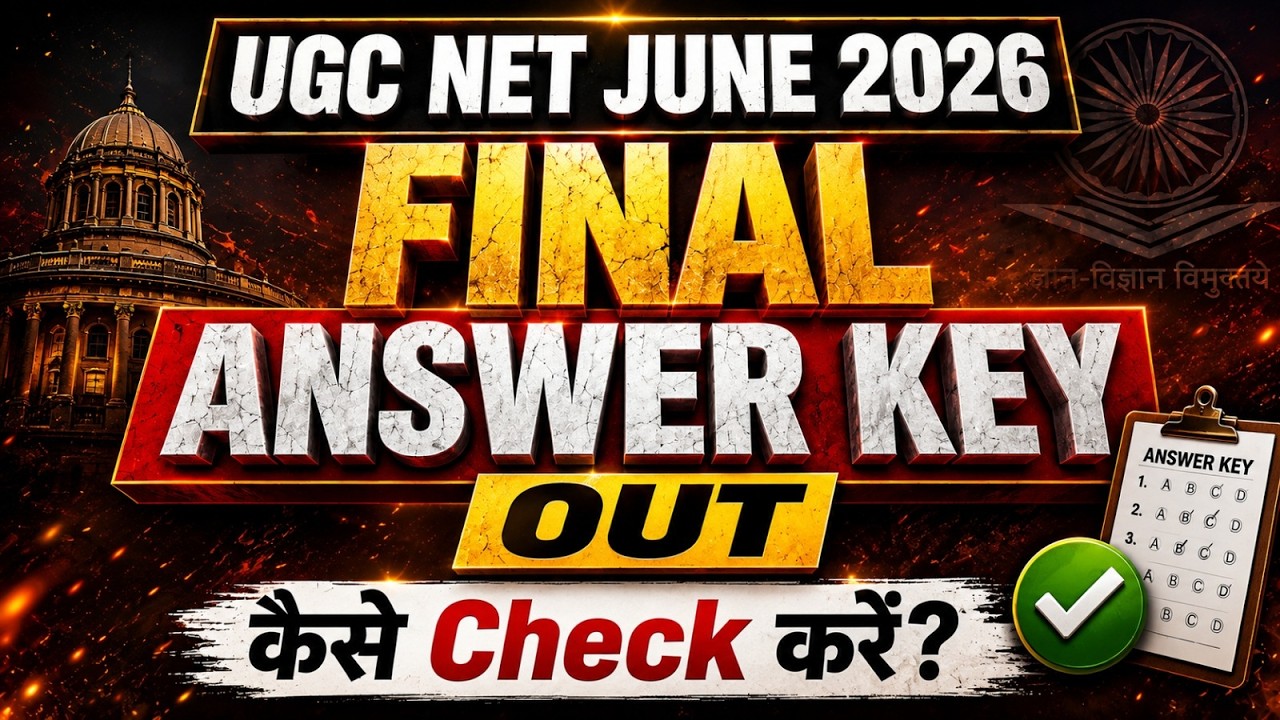UGC NET June 2026 Results Are OUT | UGC NET June 2026 Final Answer Key Out | UGC NET 2026 Result