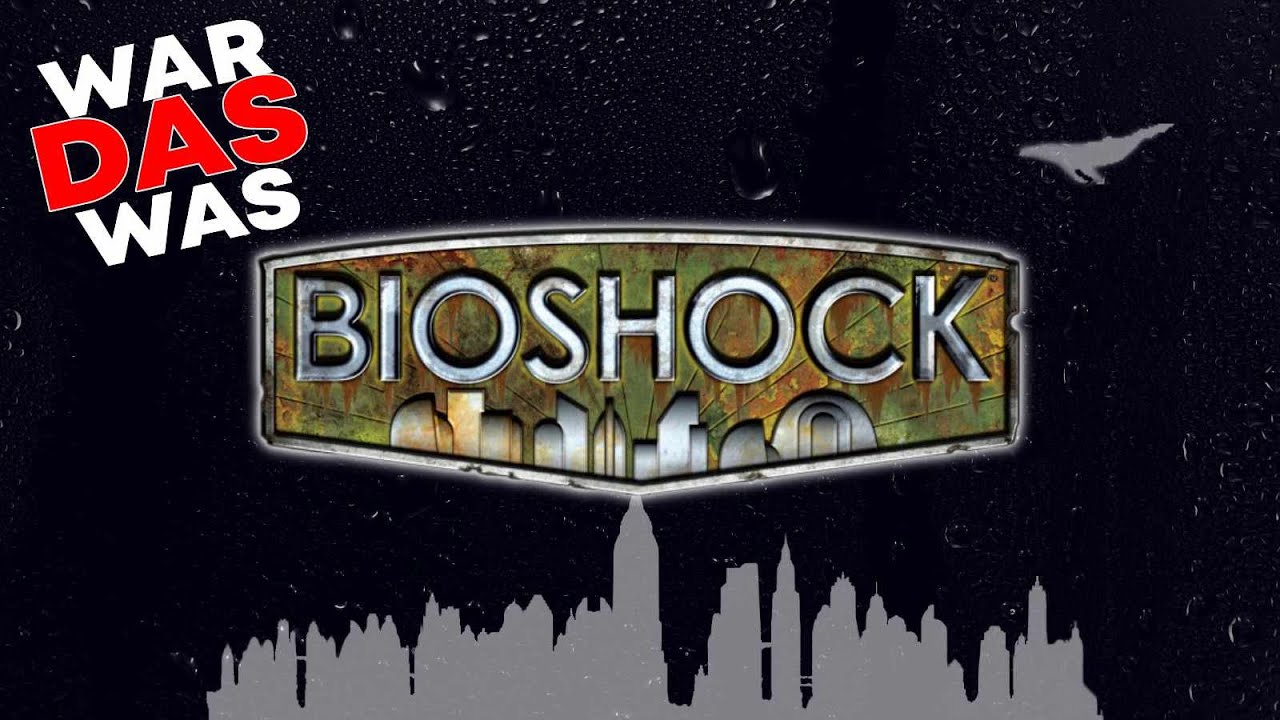 Erinnerst du dich an BIOSHOCK? Mein viel zu langer Rückblick