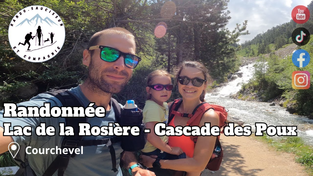 Courchevel - Lac de la Rosière - Cascade des Poux