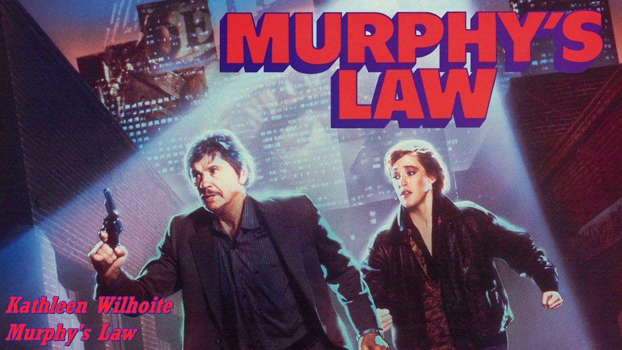 Murphy's Law - Kathleen Wilhoite - Murphy's Law