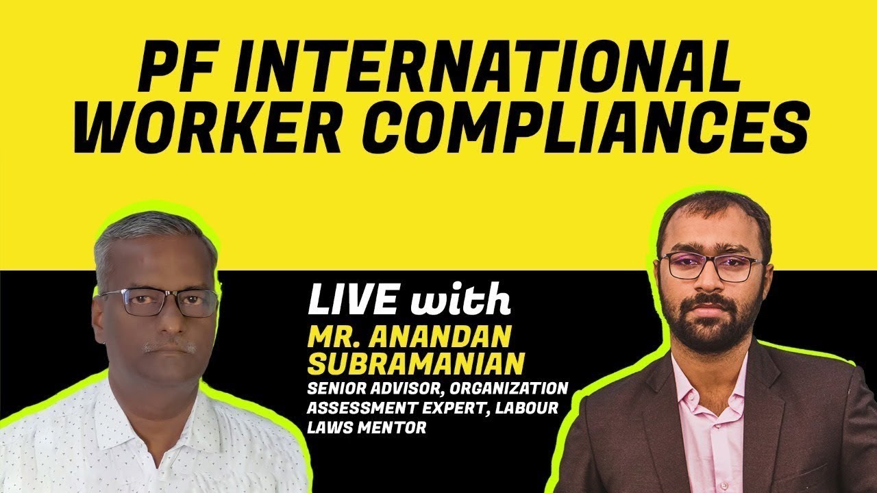 PF International Worker Compliances | Webinar #BizWiser
