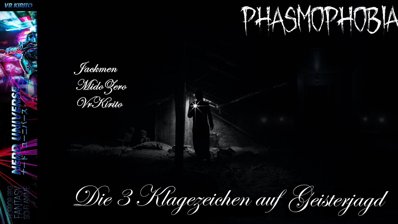 Phasmophobia - Die 3 Klagezeichen auf Geisterjagd | Jackmen - Mido & VrKirito Ghostbusters  | PC