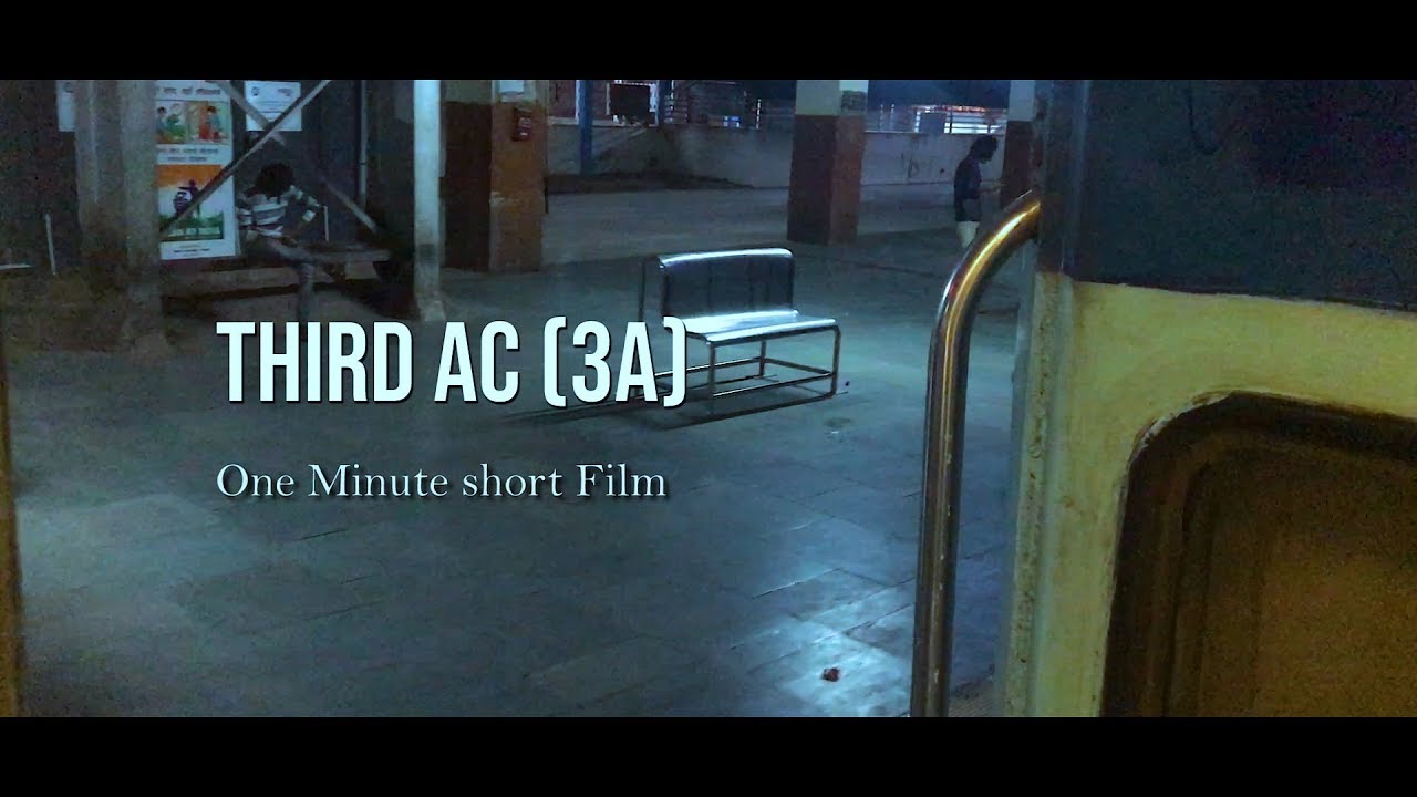 THIRD AC | One Minute Short Film | Achhe Din | New Short movie