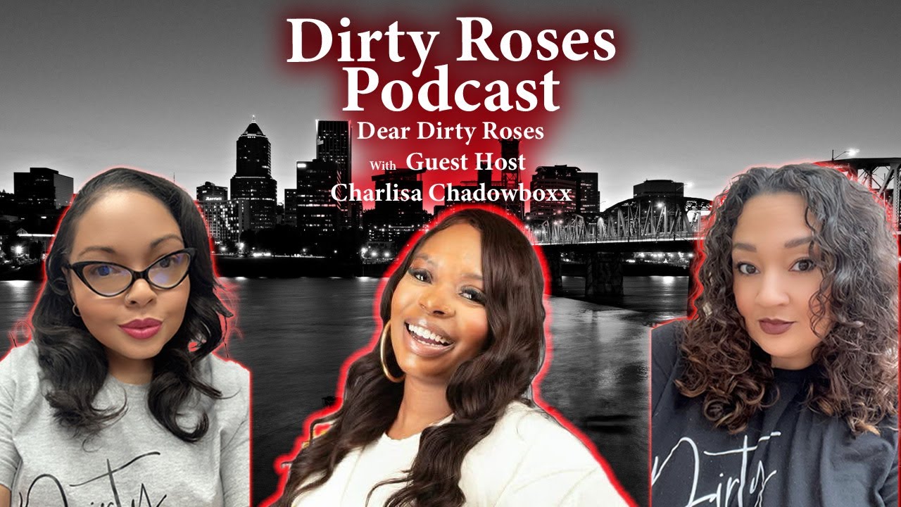 Dear Dirty Roses