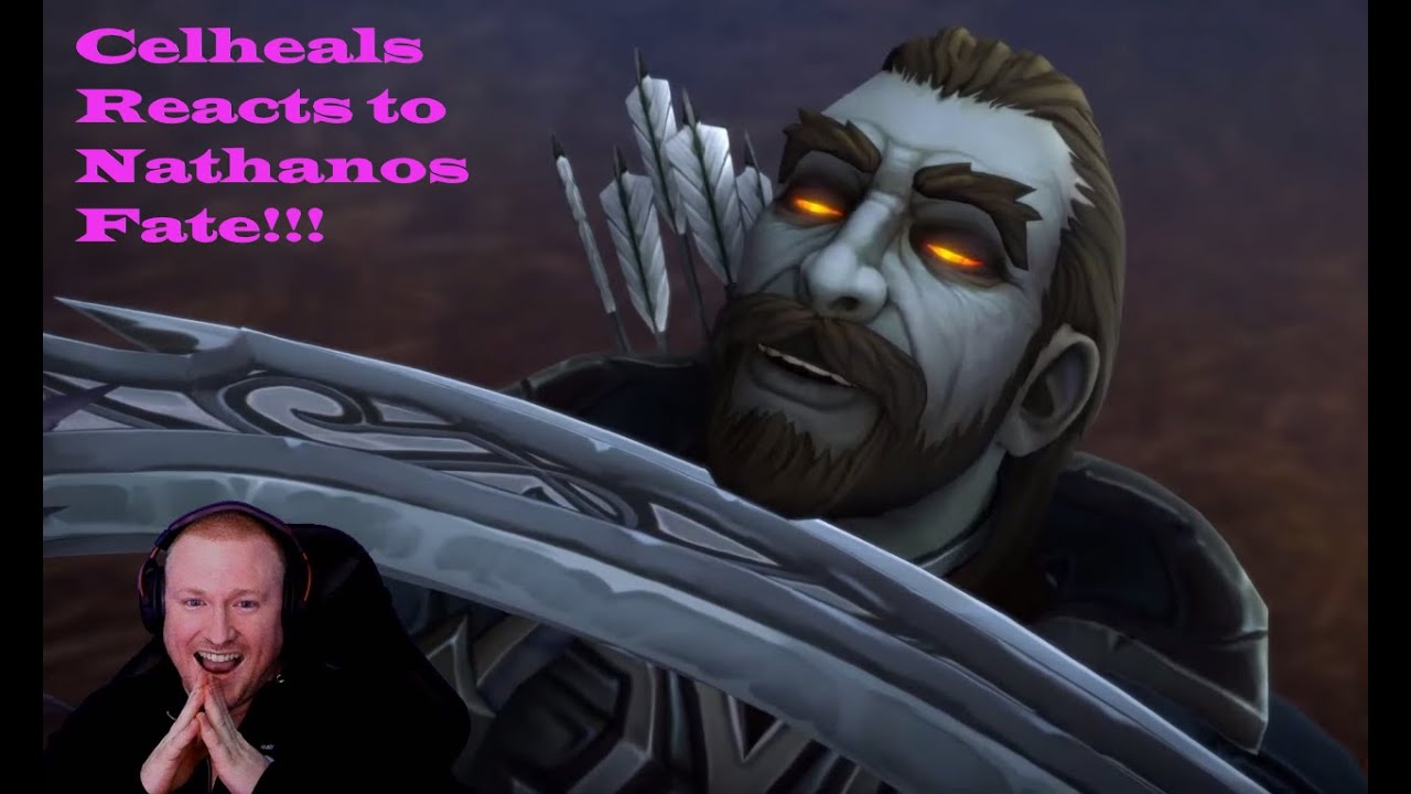 Nathanos Blightcaller's Fate Cinematic REACTION| Celheals