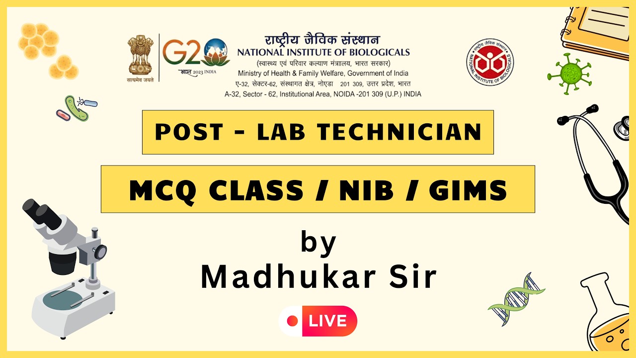 MCQ CLASS  - NIB | GIMS Lab Technician 2026 - | By Madhukar Sir  #mlt #labtech
