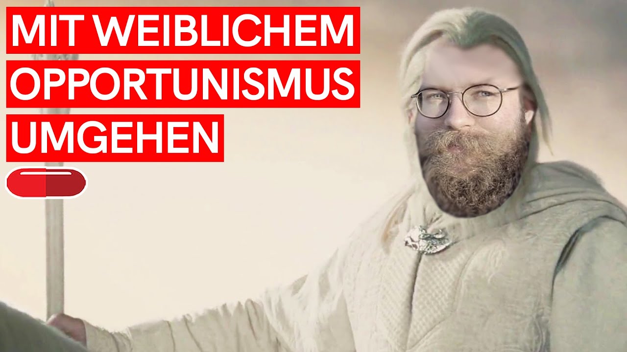 VOLLKORNJESUS KEHRT ZURÜCK: Wie geht Mann mit WEIBLICHEM OPPORTUNISMUS um?! 🧙🏻‍♂️