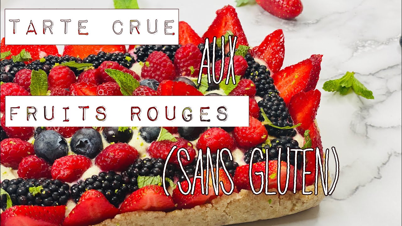 Tarte crue aux fruits rouges (sans gluten)