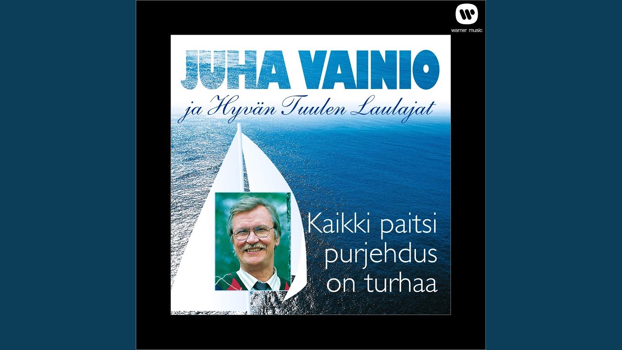 Kaikki paitsi purjehdus on turhaa