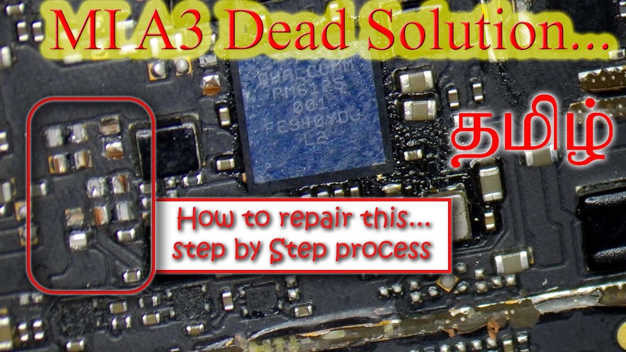 Mi A3 Dead Solution Tamil | Step by Step problem solving in Tamil
