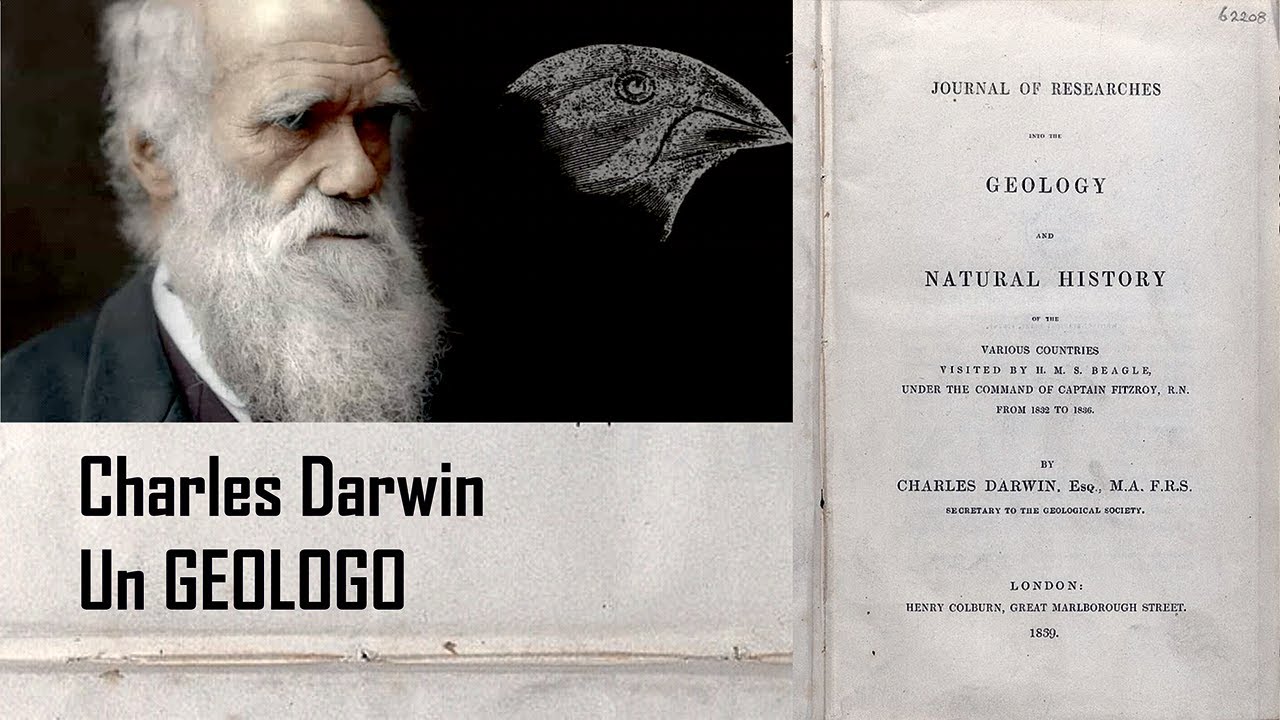 Charles Darwin: un GEOLOGO