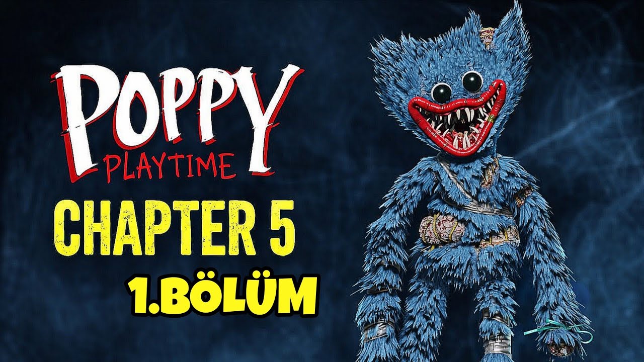 POPPY PLAYTİME CHAPTER 5 TÜRKÇE ALTYAZILI BÖLÜM 1
