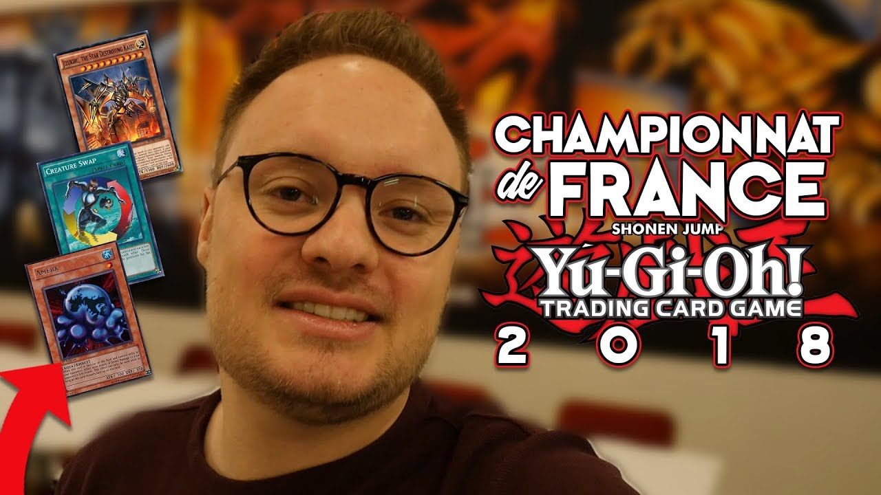 CHAMPIONNAT DE FRANCE YUGIOH 2018 Ft. XARI, DOC SEVEN & DAVIDLAFARGE