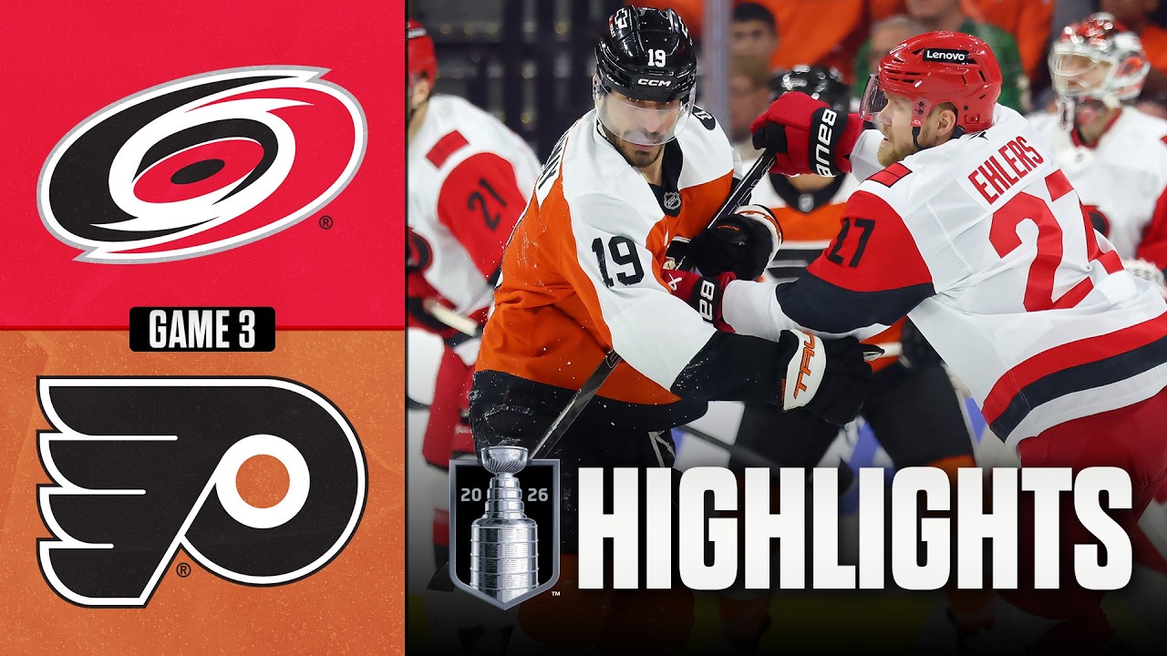 Hurricanes vs. Flyers | NHL Playoff Highlights | Game 3 | May 7, 2026