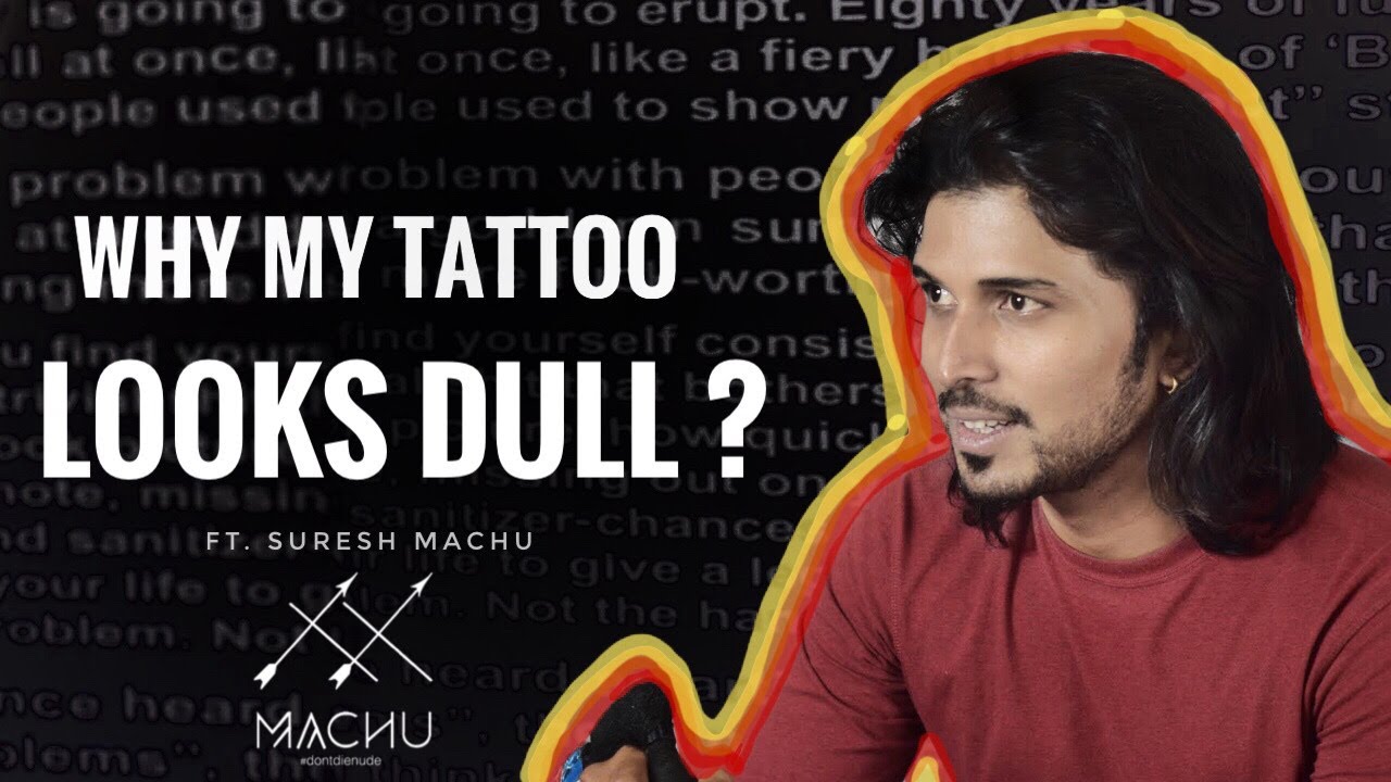 Why my new tattoo looks fade? | Ep-3 | ft. Suresh Machu
