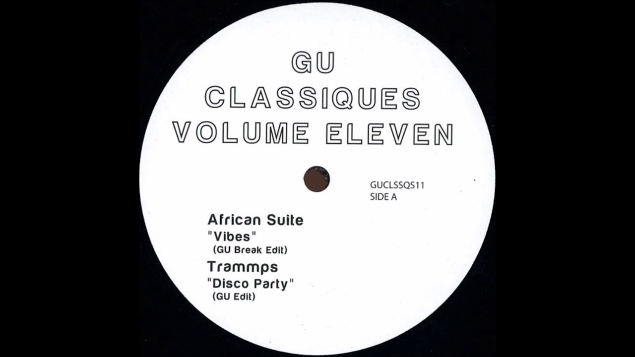 African Suite - Vibes (GU Break Edit) [2016]