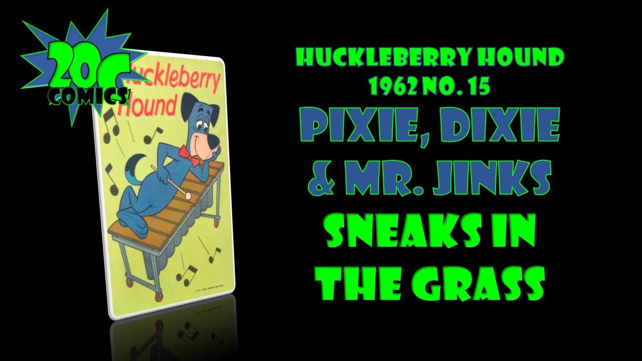 20C Comics: Pixie, Dixie & Mr. Jinks from Huckleberry Hound 1962 #15