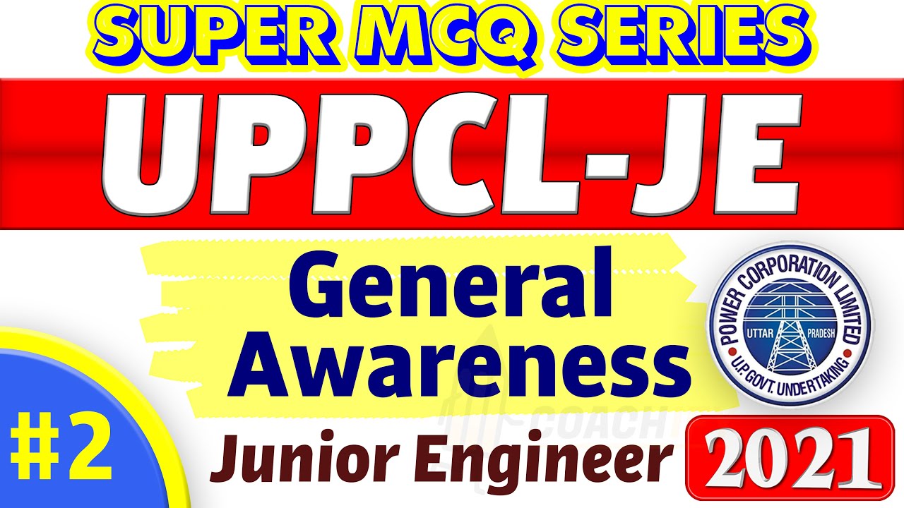 UPPCL-JE General Awareness MCQs | SUPER MCQ Series for UPPCL JE | #2 UPPCL JE Non Technical Question