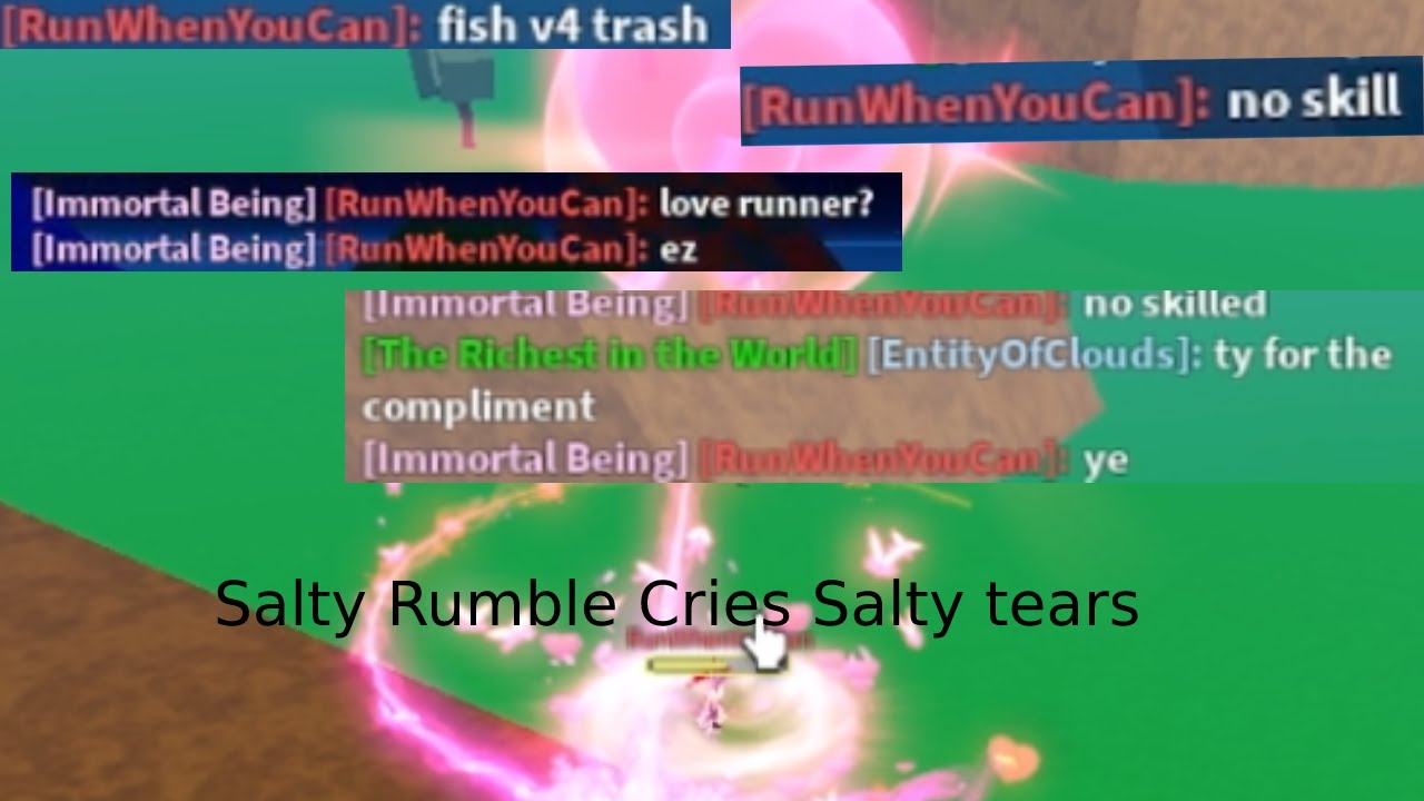 This Salty 13mil Rumble user cried Salty Tears!  (Blox fruits)