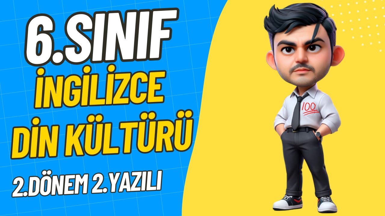 6. Sınıf İngilizce - Din Kültürü 2.Dönem 2.Yazılı |%99 Çıkabilir🧑‍🏫#2025