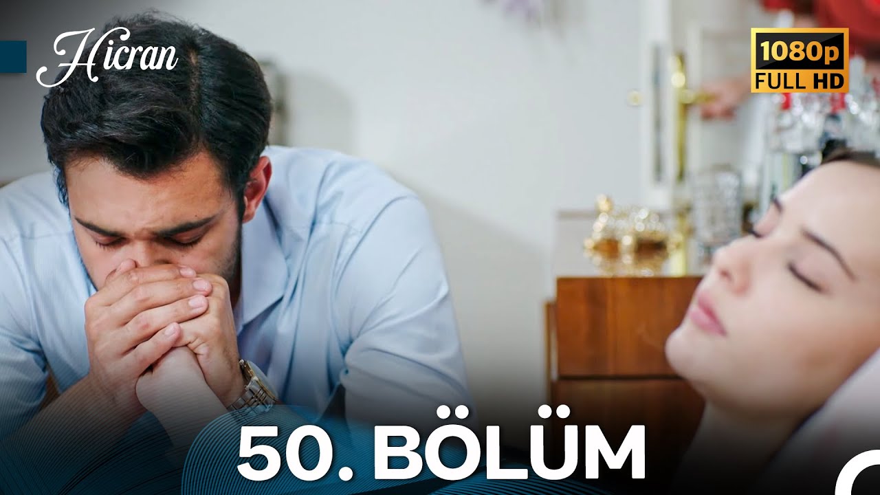 Hicran 50. Bölüm - Full HD