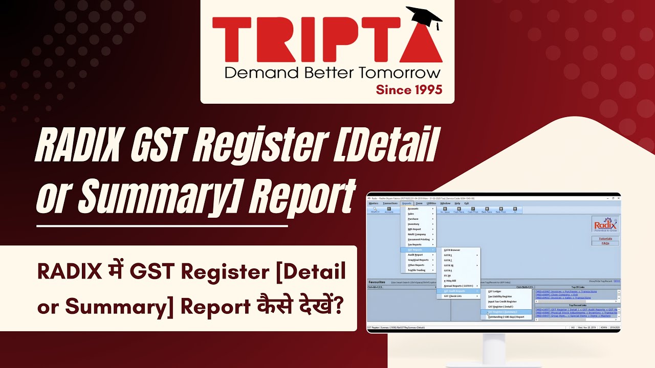 RADIX GST Register [Detail or Summary] Report