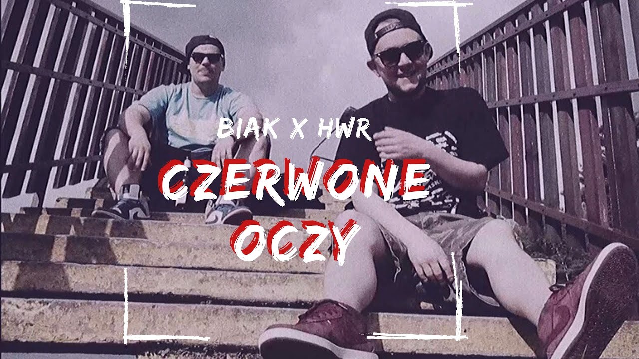 BIAK x HWR - CZERWONE OCZY (Street Video) #TheWinners
