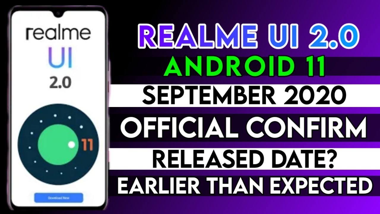 Android 11 & Realme UI 2.0 Official Confirm | Realme UI 2.0 release date | Realme Android 11