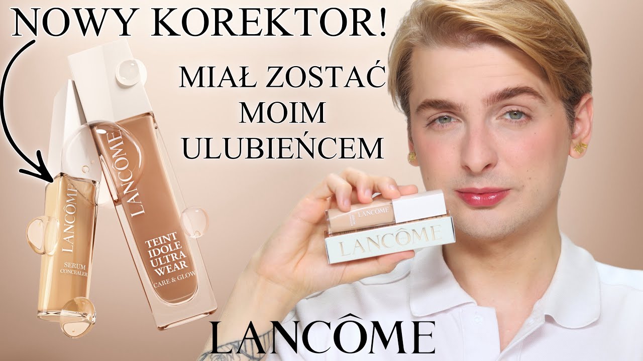 Nowiutki korektor Lancome do pary z moim ulubionym podkładem Teint Idole Care & Glow! Sprawdzi się?