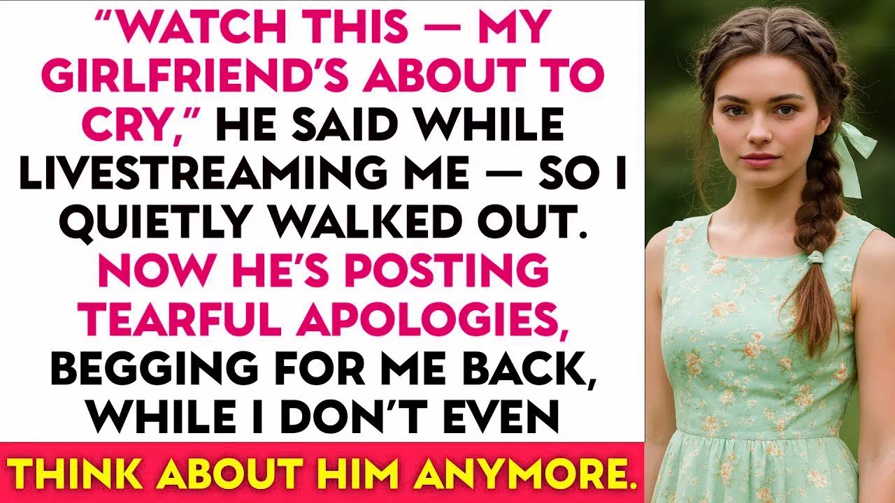“Watch This — My Girlfriend’s About to Cry,” He Said While Livestreaming Me — So I Quietly Walked...