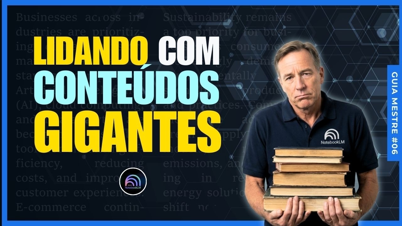 NotebookLM: Lidando Com Dados Volumosos de Forma Inteligente
