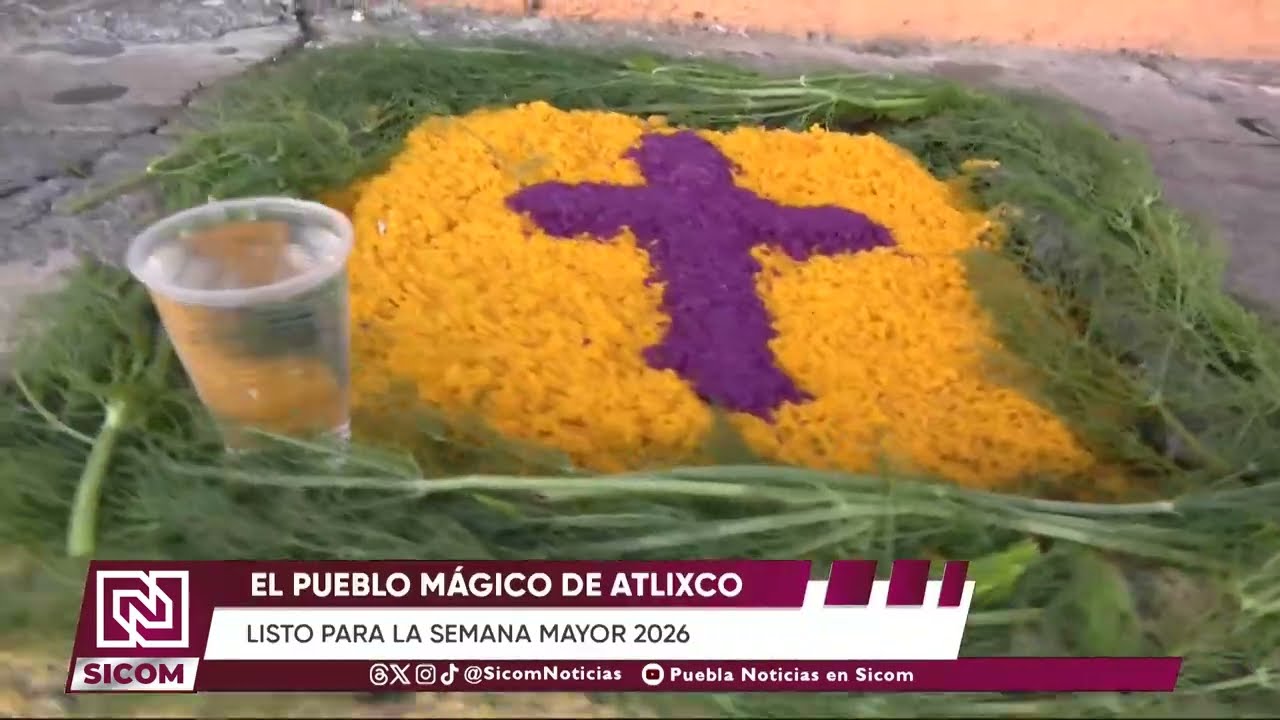 🎨🌺 Atlixco se llena de color en Cuaresma