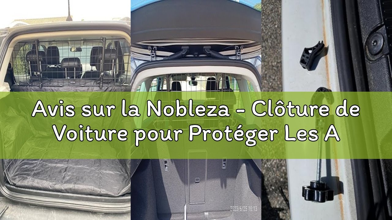 Avis sur la Nobleza - Clôture de Voiture pour Protéger Les Animaux Domestiques,Barrière de Voiture U
