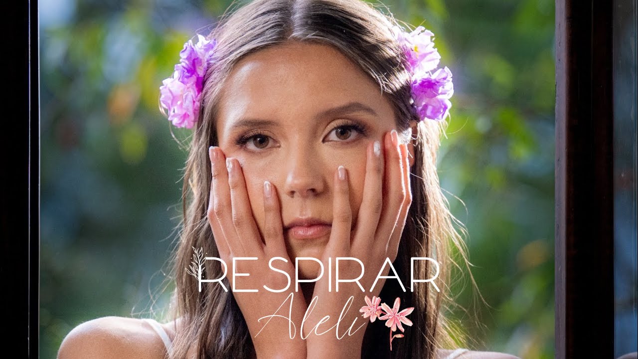 Alelí - Respirar (Video Oficial)