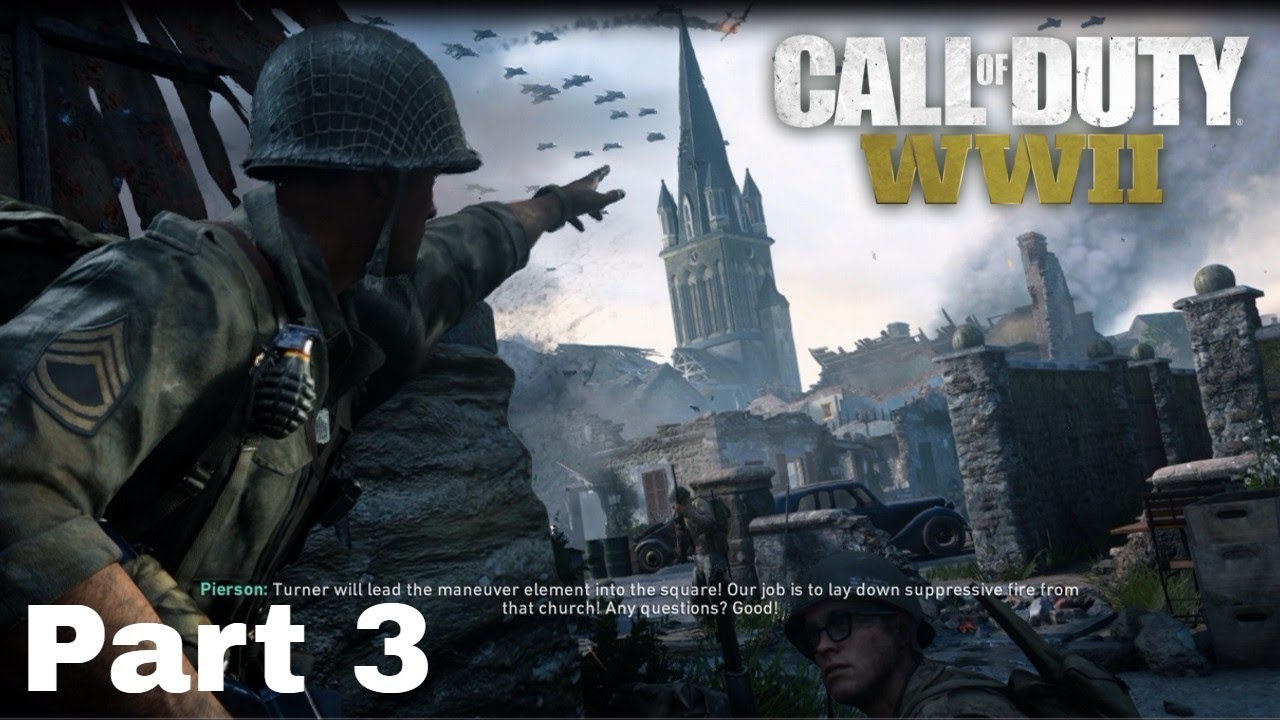 CALL OF DUTY WW2 Walkthrough Gameplay Part 3 - Stonghold - Campaign Mission 3
