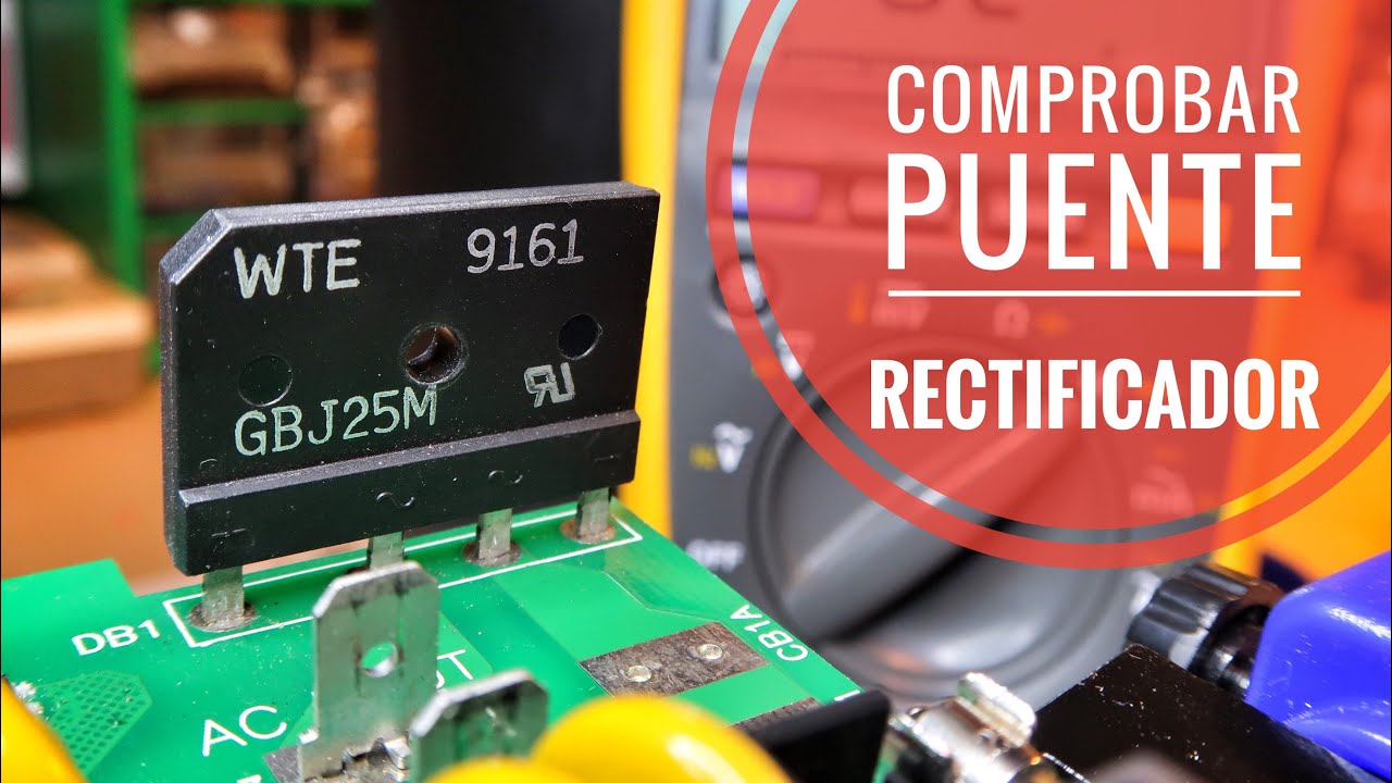 Como comprobar puentes rectificadores. Muy fácil en placa de circuito!!!
