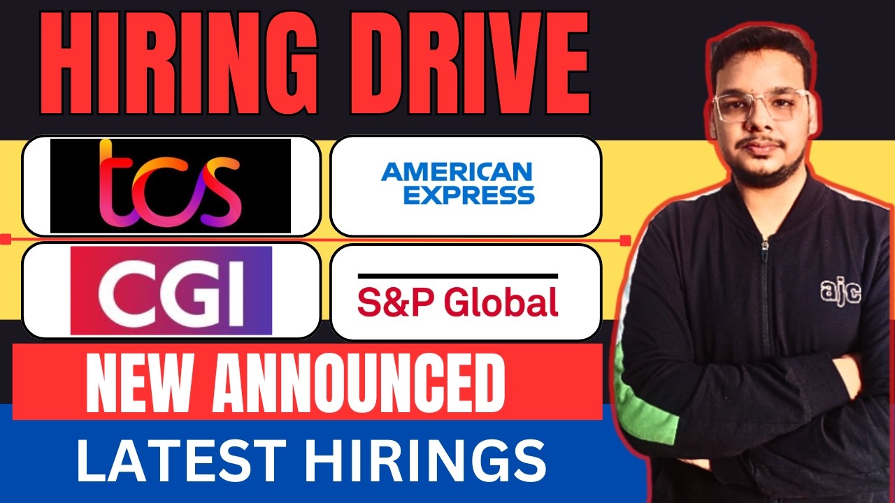 TCS, Amex, CGI, S&P | Off-Campus Job Drives | 2027, 2026, 2025 Batch Hiring | Latest Jobs