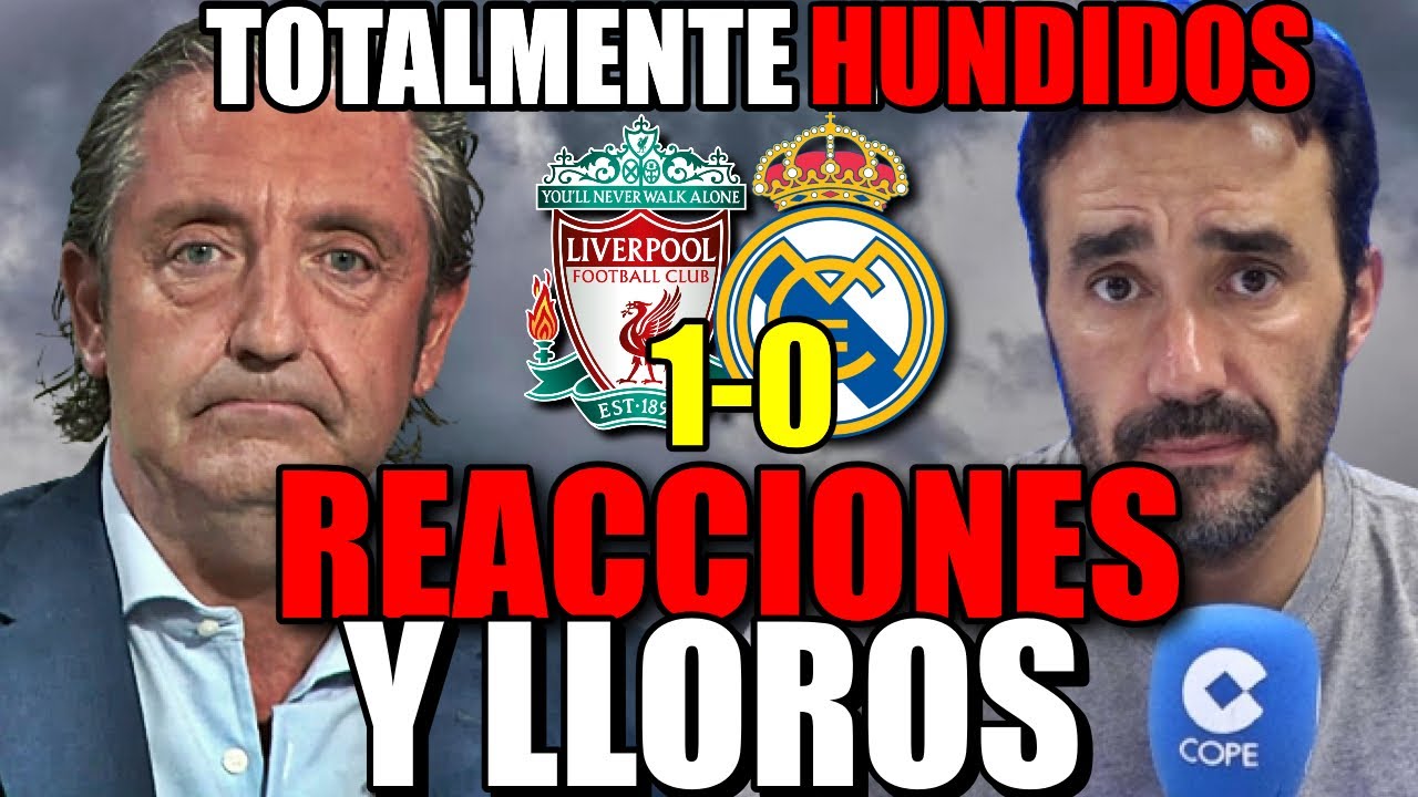 🤣💥 *RONCERO NO PUEDE MÁS* REACCIONES Y LLOROS AL LIVERPOOL 1-0 REAL MADRID | COURTOIS, MANU CARREÑO