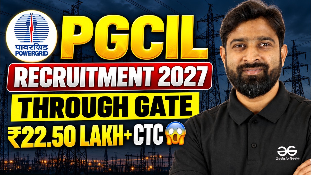 PGCIL Recruitment Through GATE 2027 | Notification Out, Selection Process & Salary